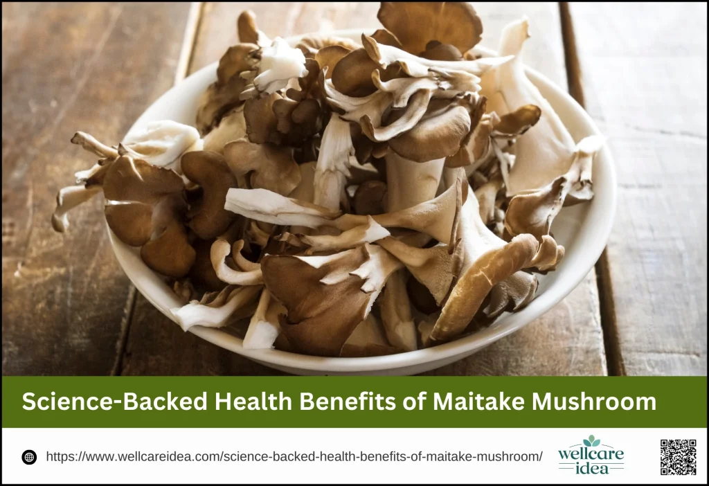 Science-Backed Health Benefits of Maitake Mushroom