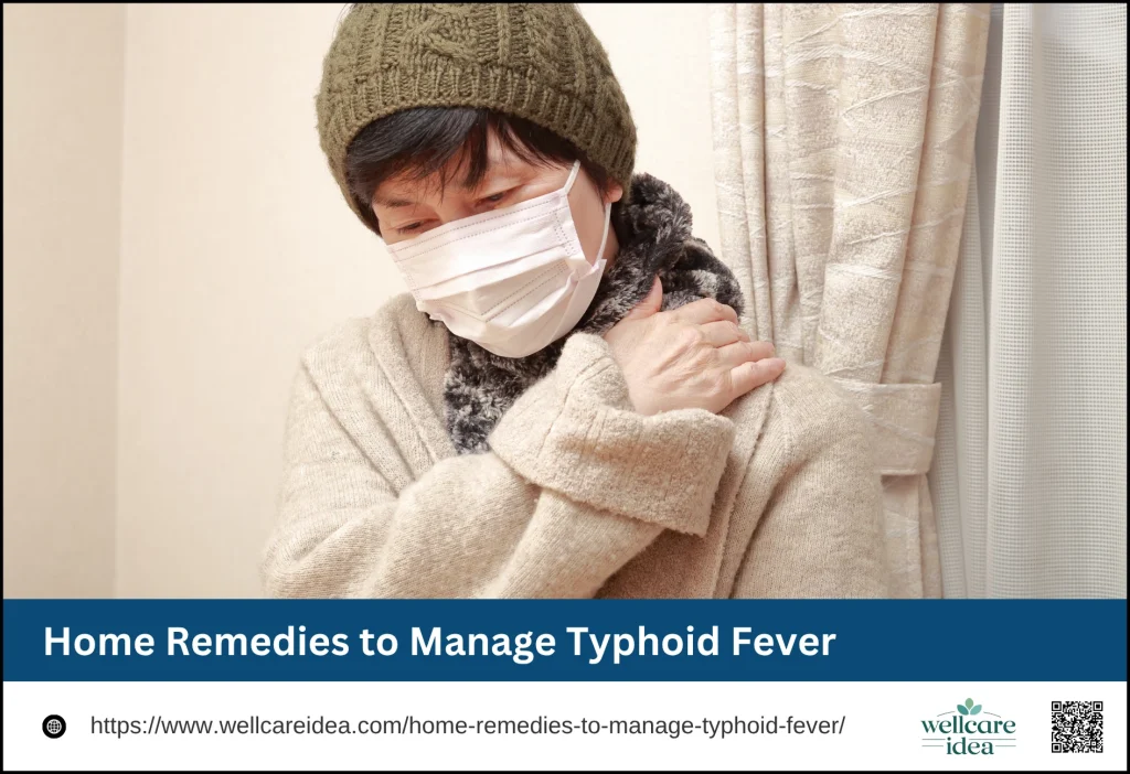 Home Remedies to Manage Typhoid Fever
